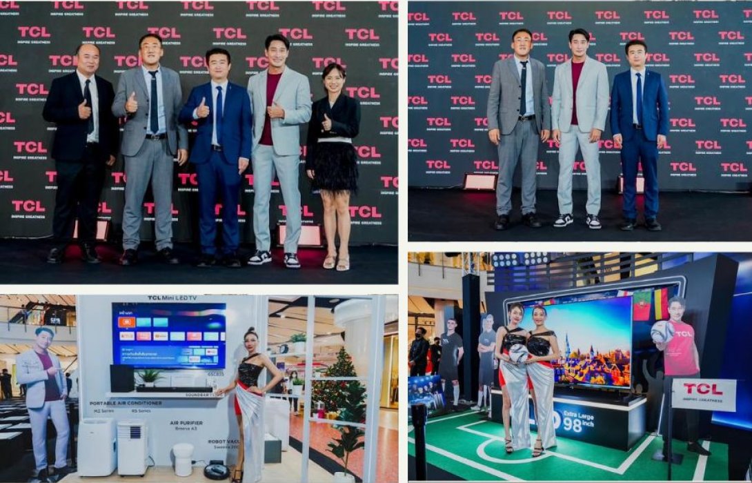 “TCL” ลั่น กวาดยอดขายทีวีเติบโตขึ้น 20% สวนกระแสภาพรวมตลาดติดลบ 10% ลุยเดินหน้าธุรกิจ ดึง “ป้อง-ณวัฒน์” ขึ้นแท่นพรีเซ็นเตอร์ หวังก้าวสู่ผู้นำตลาดทีวีด้านยอดขายอันดับ 1 ในไทยปีหน้า
