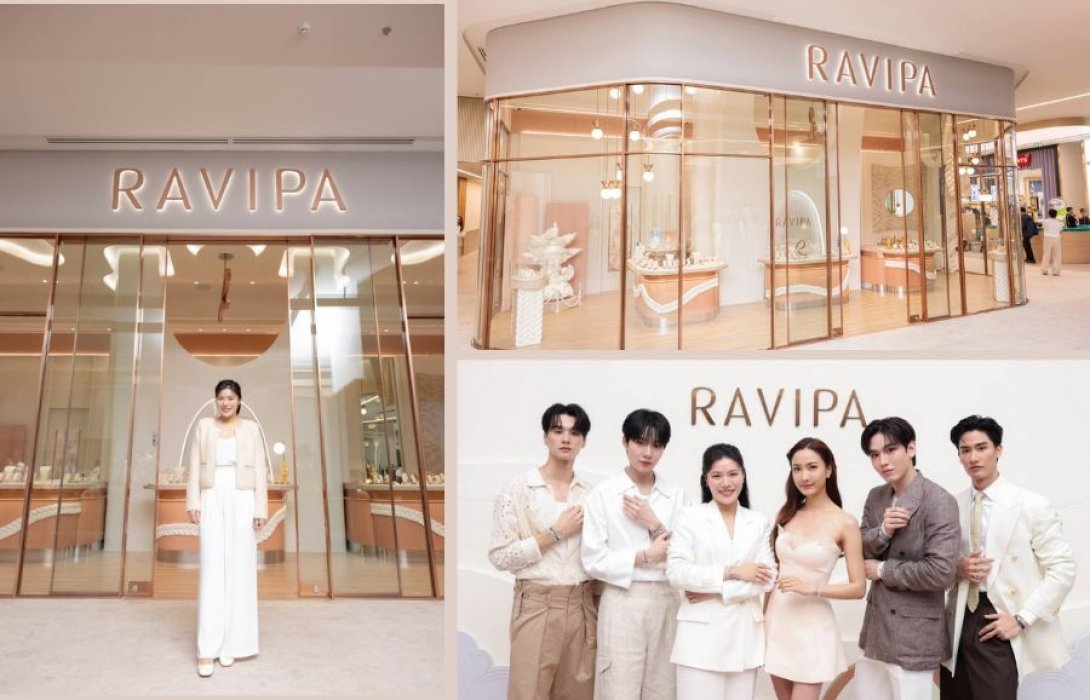 “RAVIPA” ขยายสาขาสู่แลนด์มาร์กใหม่ใจกลางกรุงเทพฯ เปิด “RAVIPA Concept Boutique” ที่ใหญ่ที่สุดในเมืองไทย ณ One Bangkok
