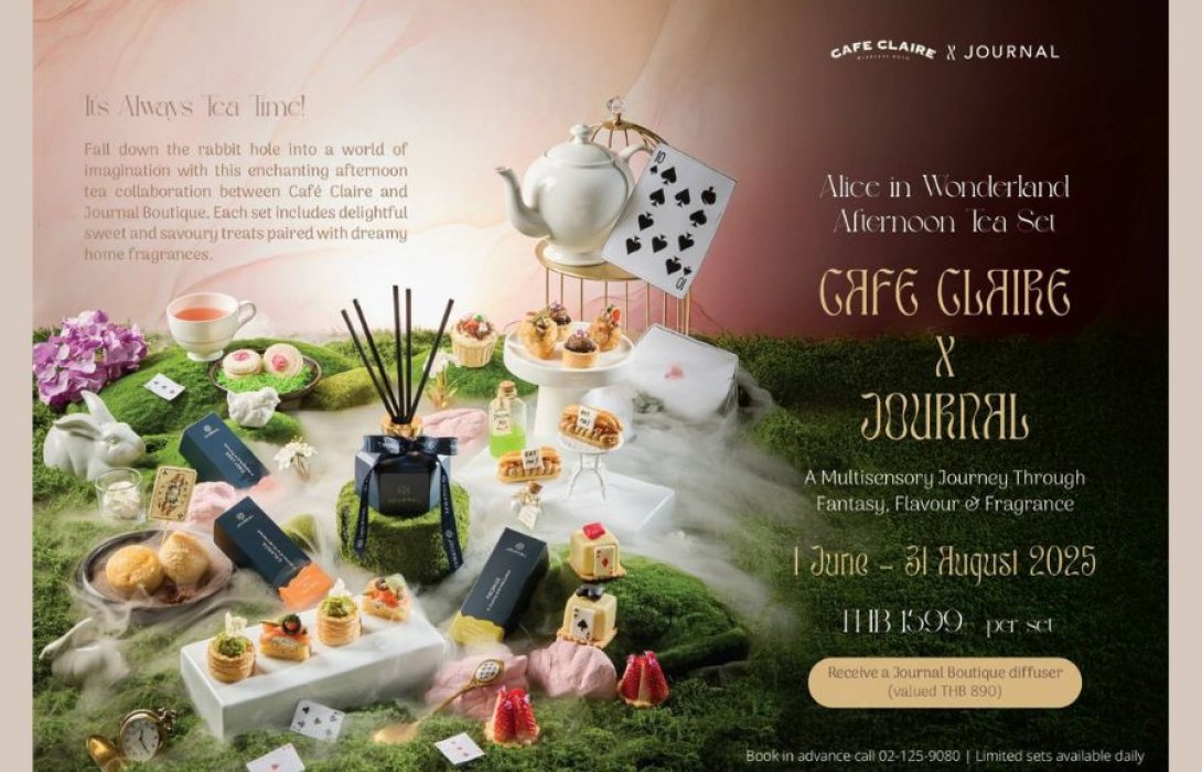 คาเฟ่ แคลร์ เปิดประสบการณ์เหนือจินตนาการไปกับ “Alice in Wonderland Afternoon Tea Set”  ชุดชายามบ่ายที่สะท้อนสัมผัสมหัศจรรย์ในทุกมิติ